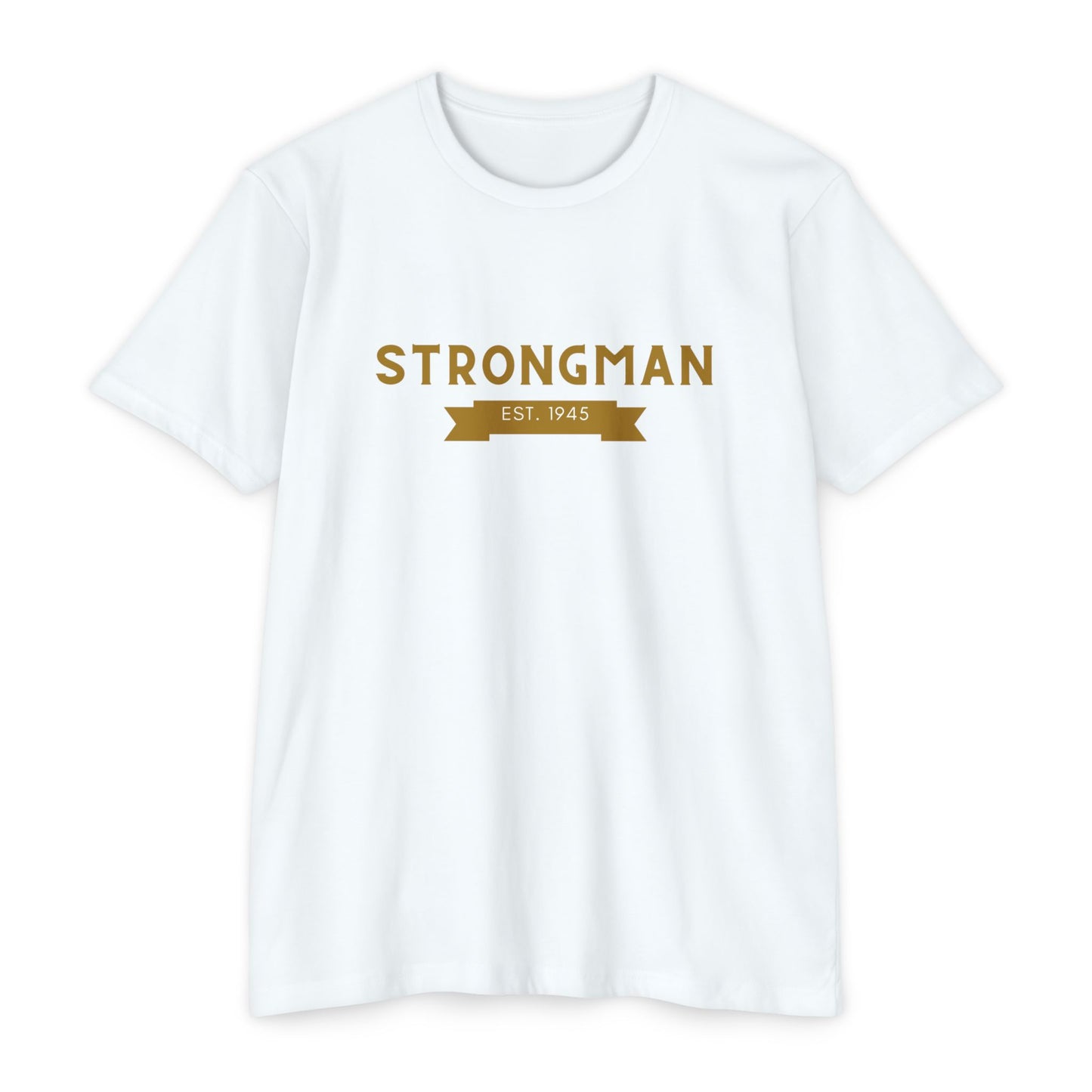 CCC - StrongMan - Establish 1945 T-Shirt