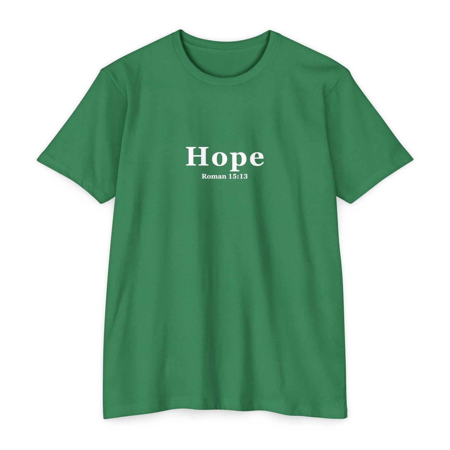 Forged by Faith - Hope Unisex Christmas T-Shirt Romans 15:13