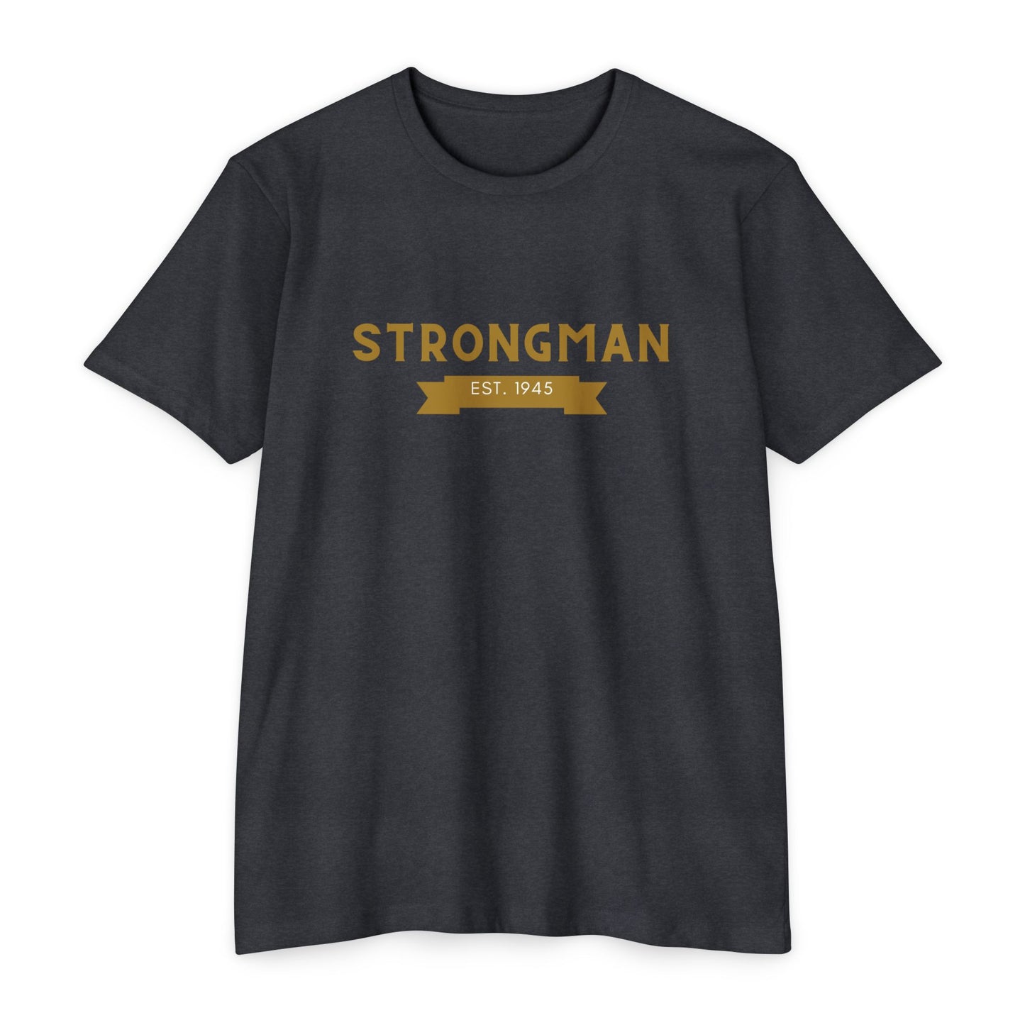 CCC - StrongMan - Establish 1945 T-Shirt