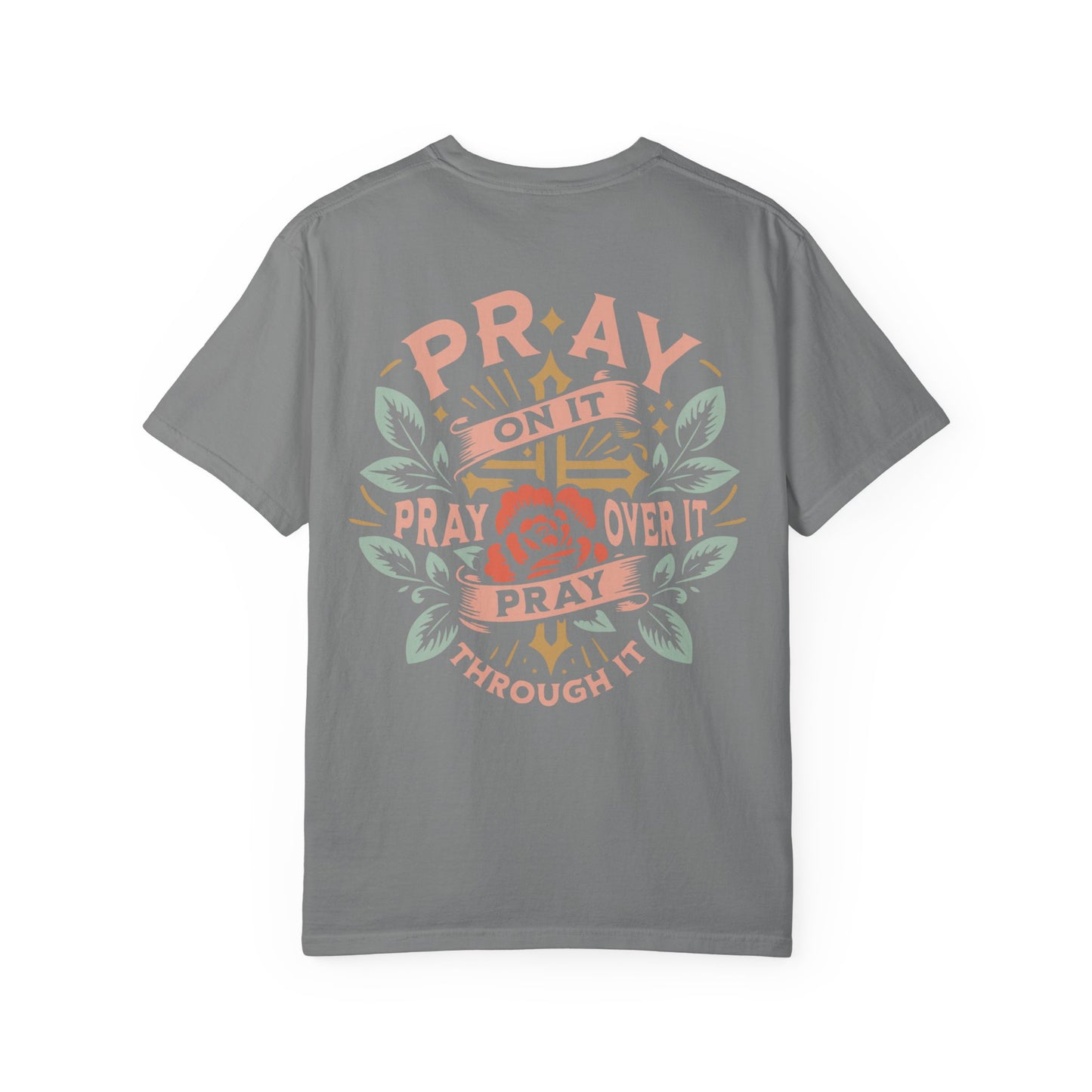 Prayer T-Shirt - Unisex Garment-Dyed