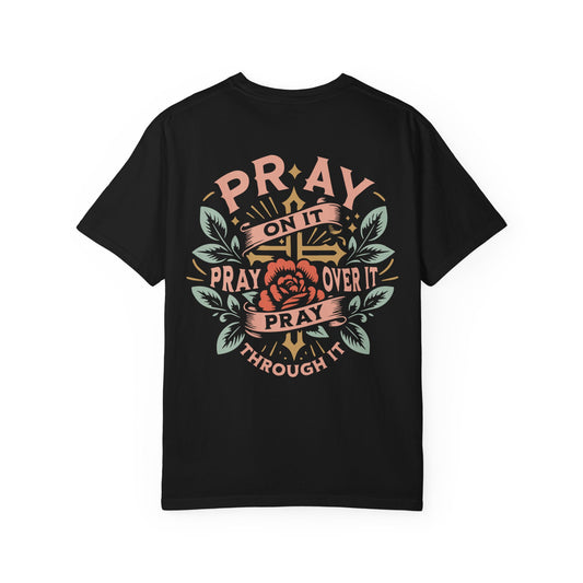 Prayer T-Shirt - Unisex Garment-Dyed
