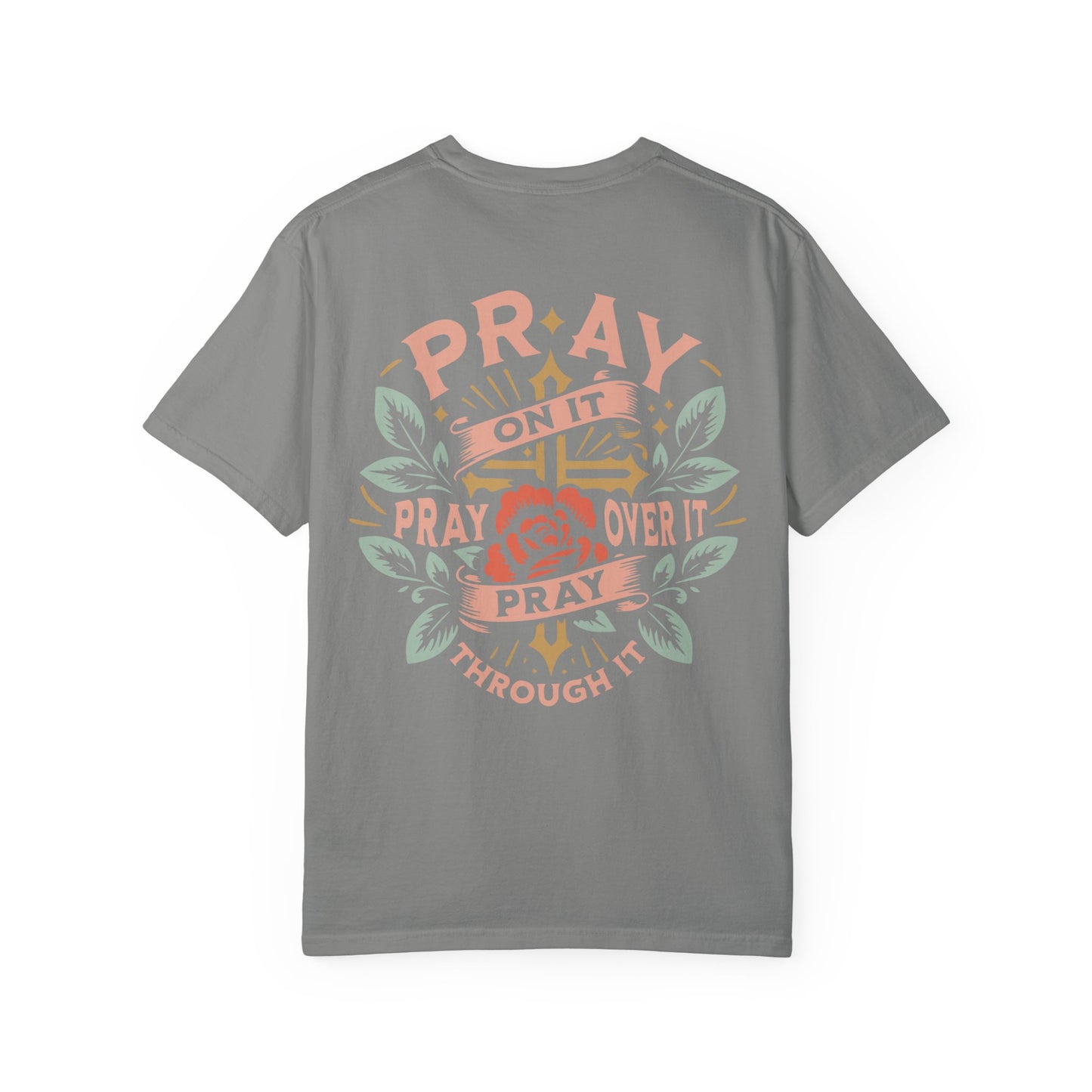 Prayer T-Shirt - Unisex Garment-Dyed