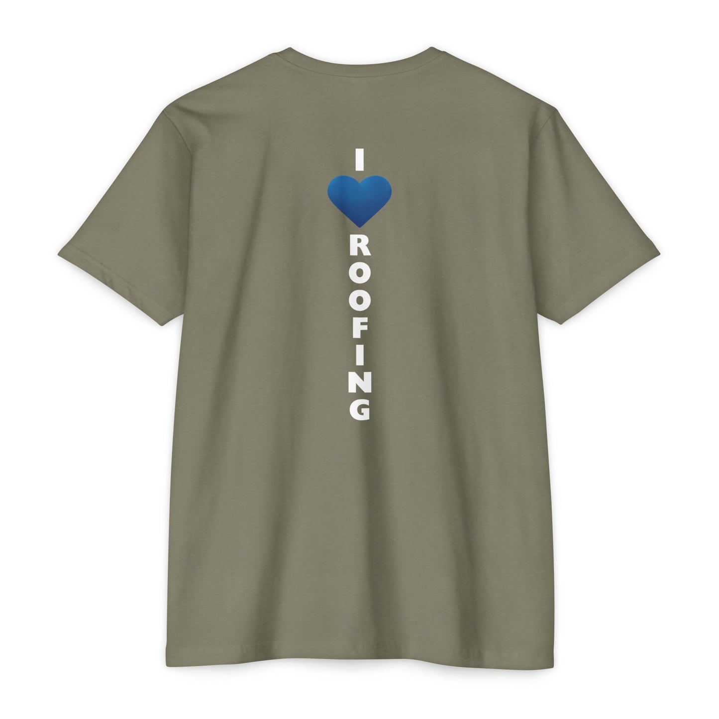 Greener Roofing - I Love Roofing (Green) Shirt