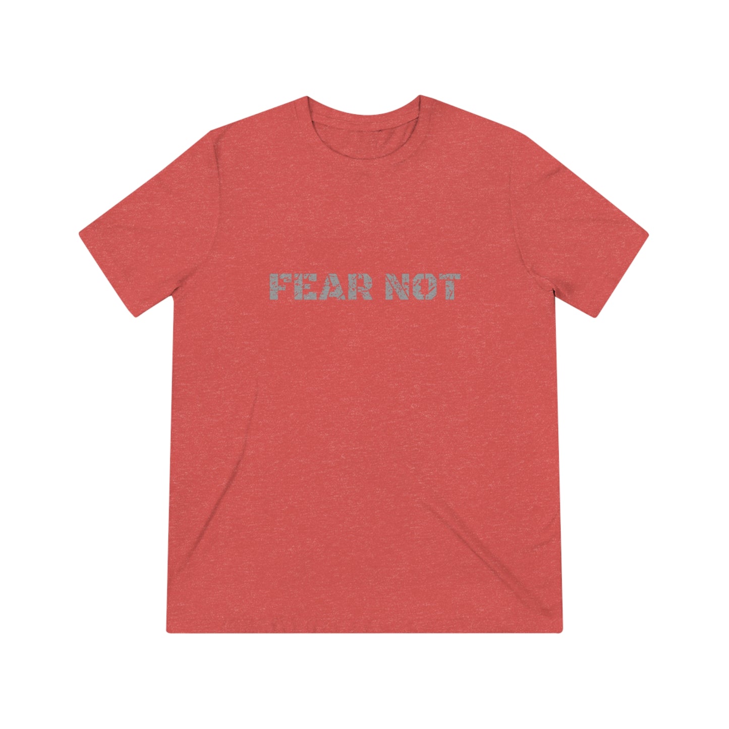 Fear Not - Tactical Competition T-Shirt