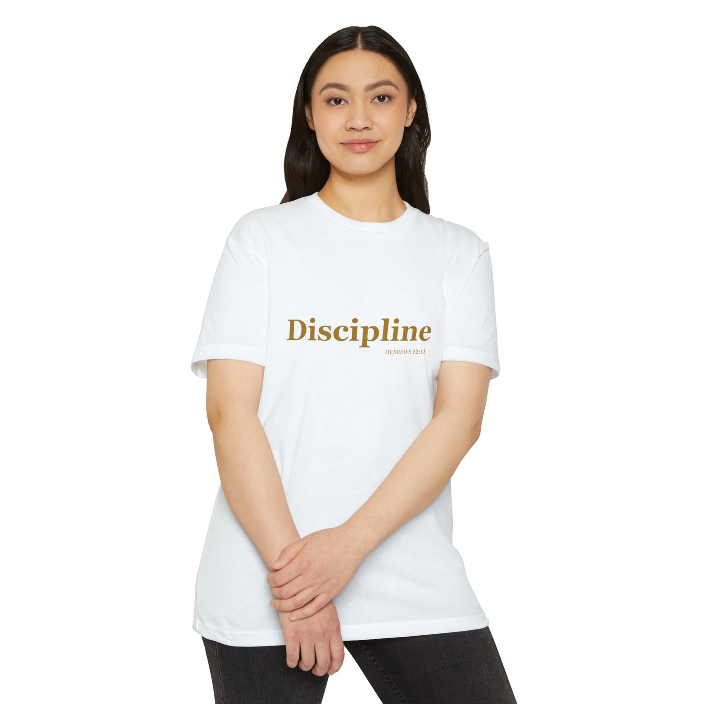 Hebrews 12:11 Inspirational Shirt - Discipline!