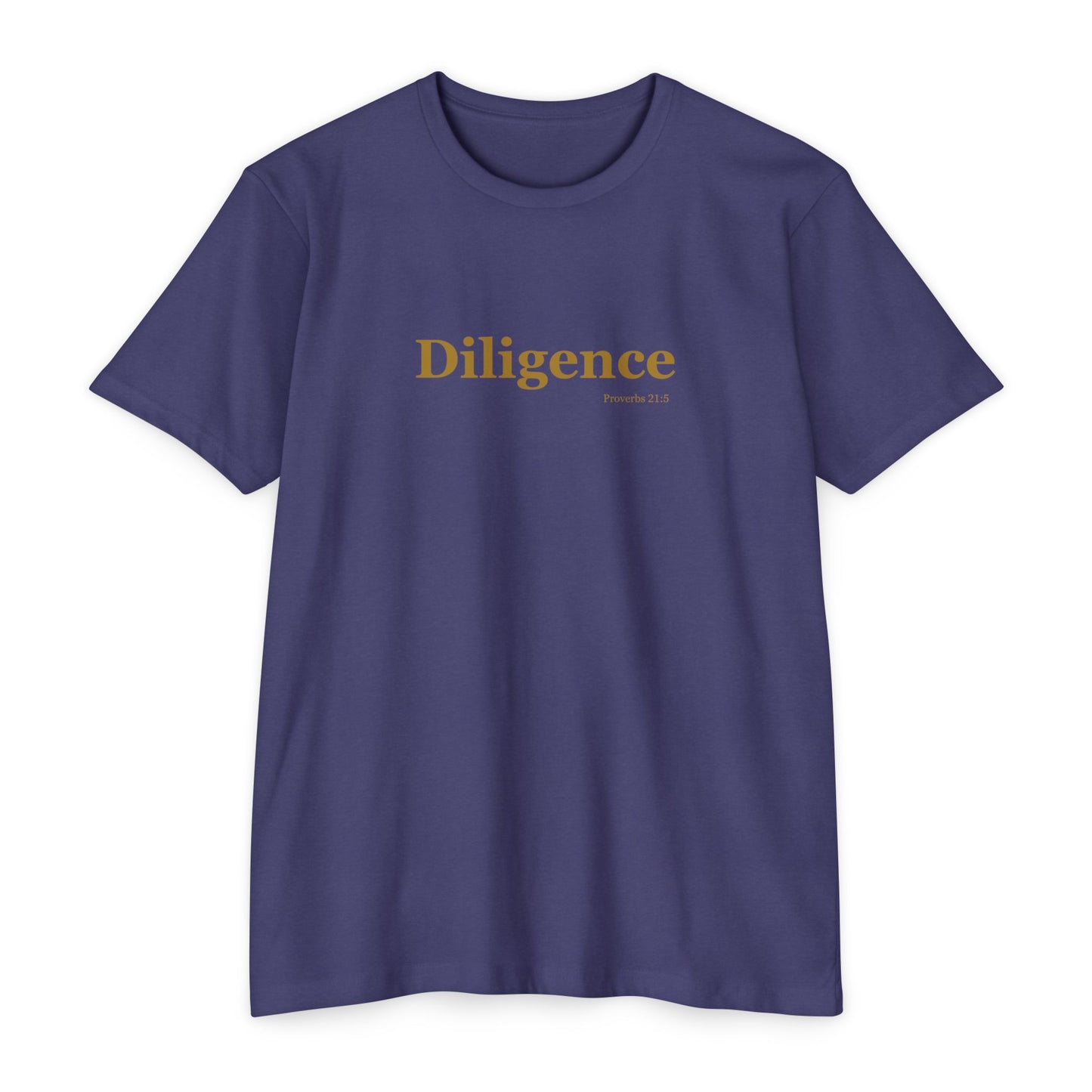 Forged By Faith - Diligence Leads to Abundance - Proverbs 21:5 T-Shirt