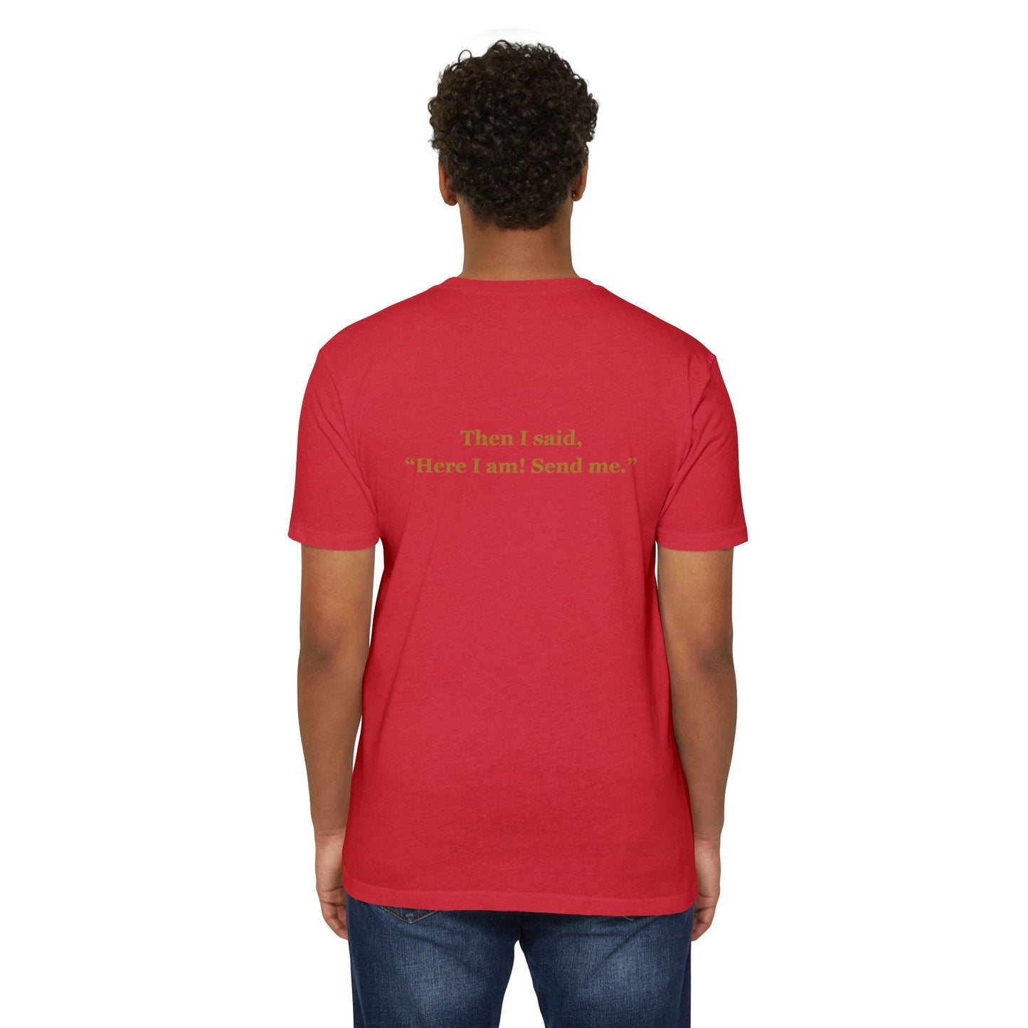 Forged By Faith - Isaiah 6:8 "Send Me" T-Shirt - Answer the Call