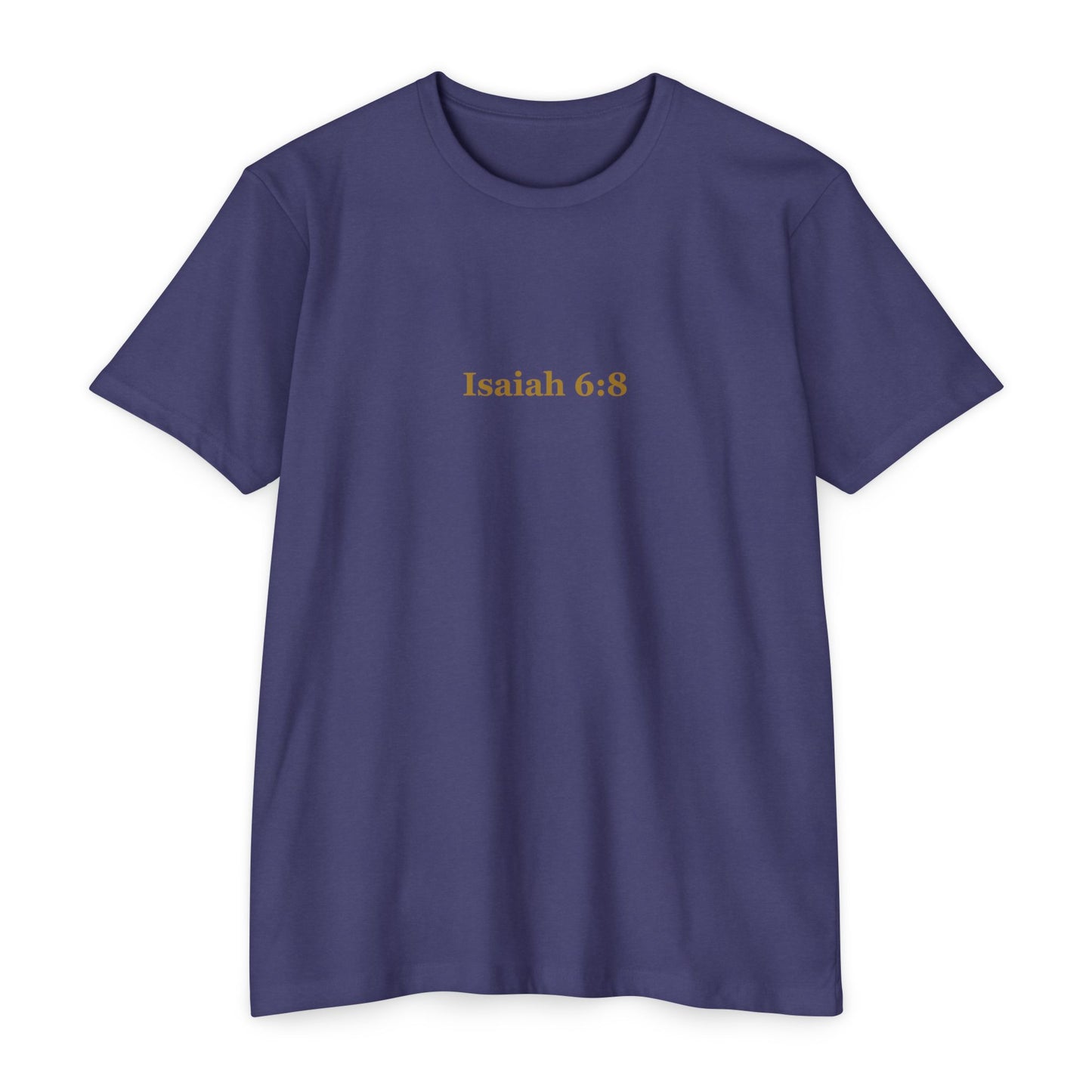 Forged By Faith - Isaiah 6:8 "Send Me" T-Shirt - Answer the Call