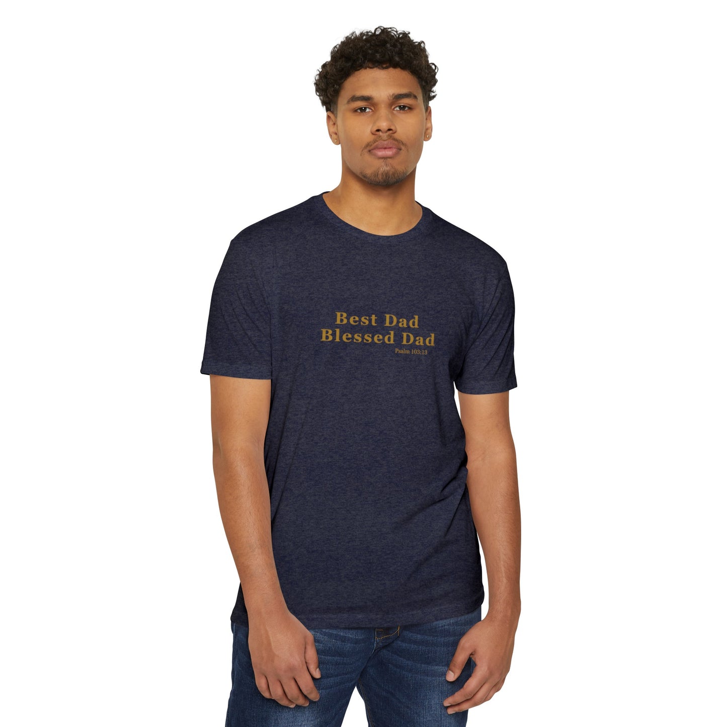 Best Dad Blessed Dad "Psalm 103:13" T-Shirt