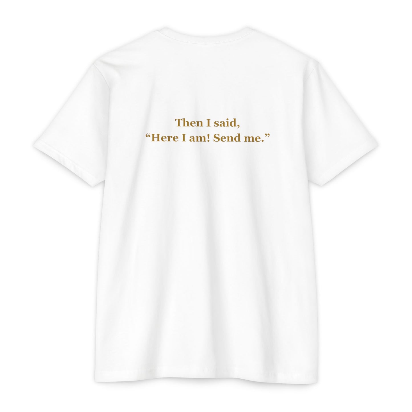 Forged By Faith - Isaiah 6:8 "Send Me" T-Shirt - Answer the Call