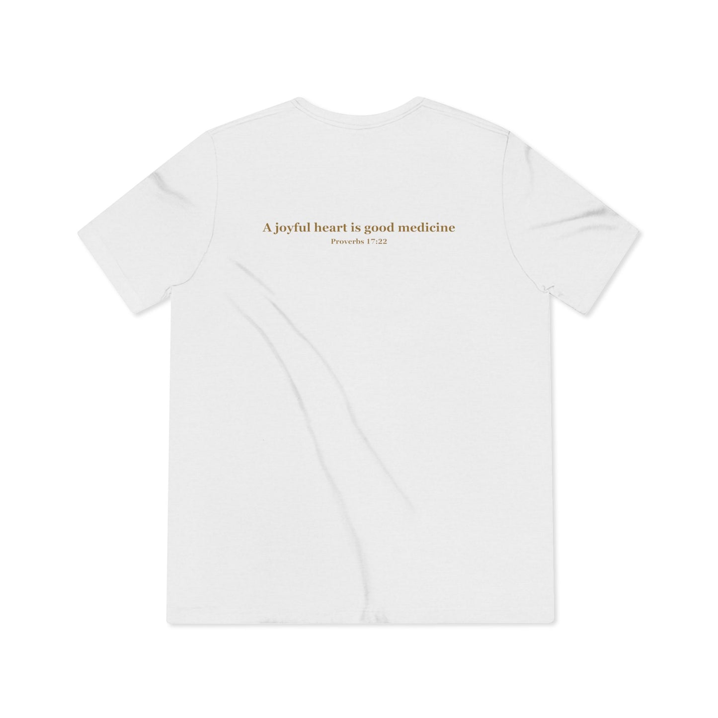 Joyful "Proverbs 17:22" T-Shirt