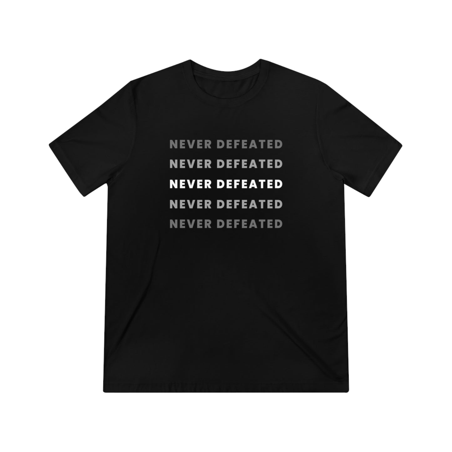 Never Defeated - Unisex T-Shirt