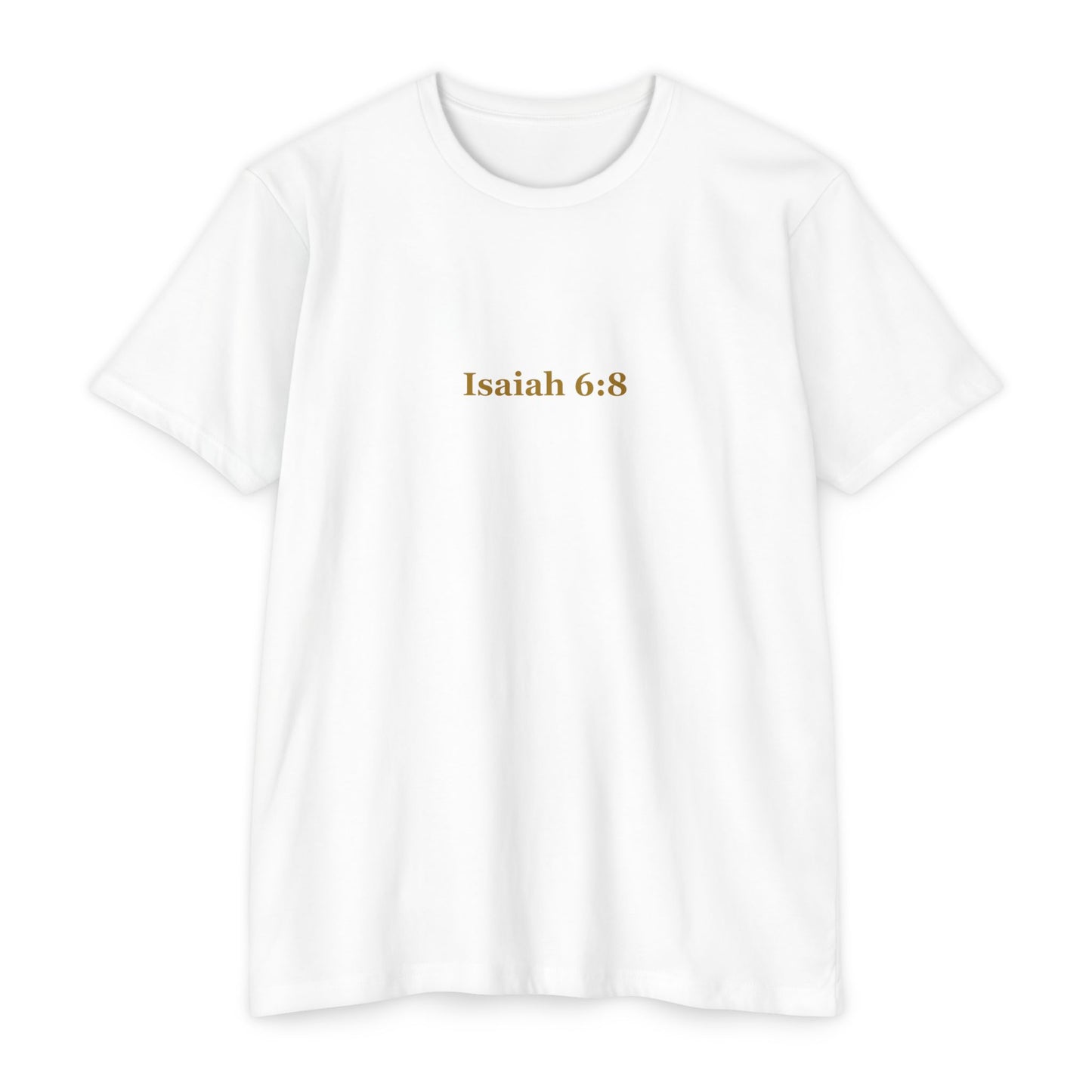 Forged By Faith - Isaiah 6:8 "Send Me" T-Shirt - Answer the Call