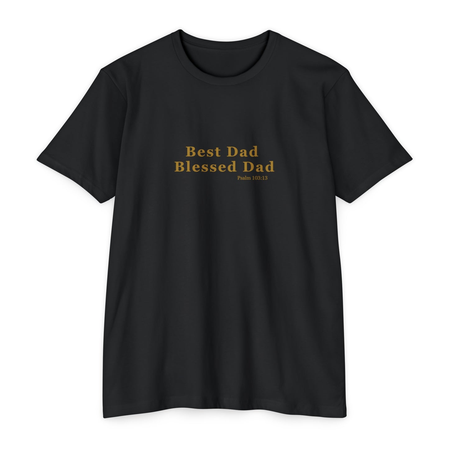 Best Dad Blessed Dad "Psalm 103:13" T-Shirt